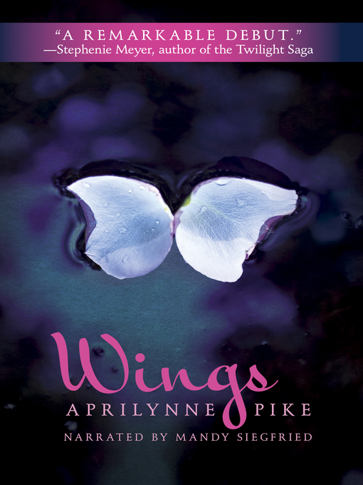 Title details for Wings by Aprilynne Pike - Available